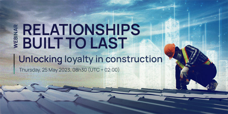 Relationships built to last webinar