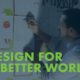 Design for a better world